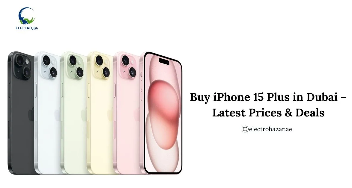 iPhone 15 plus price in Dubai