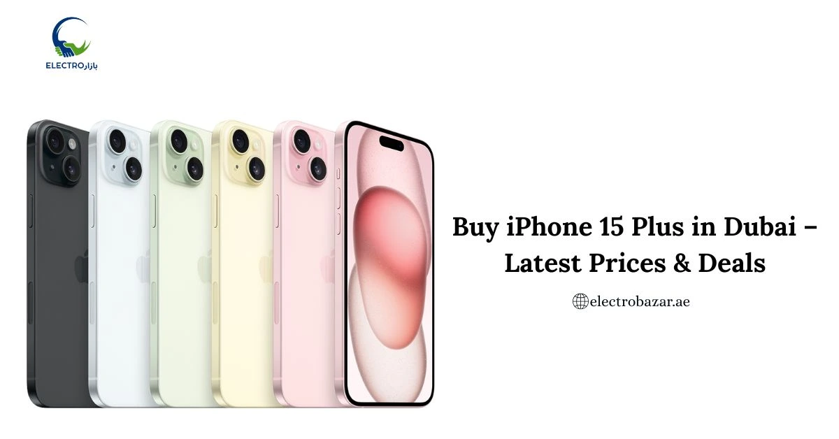 iPhone 15 plus price in Dubai