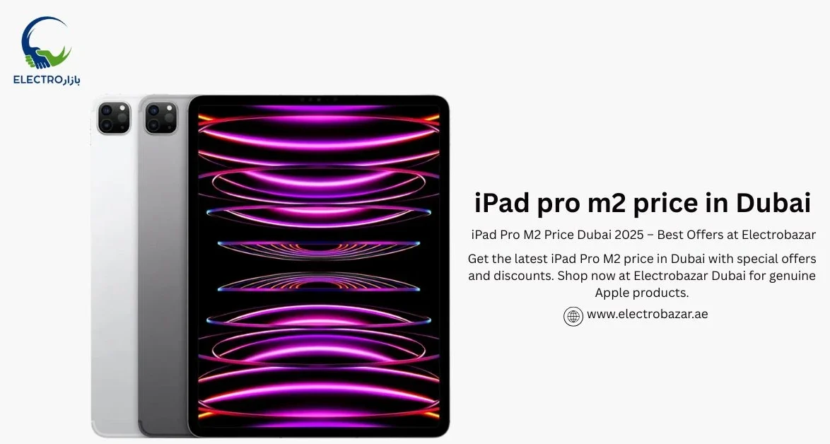iPad pro m2 price in Dubai