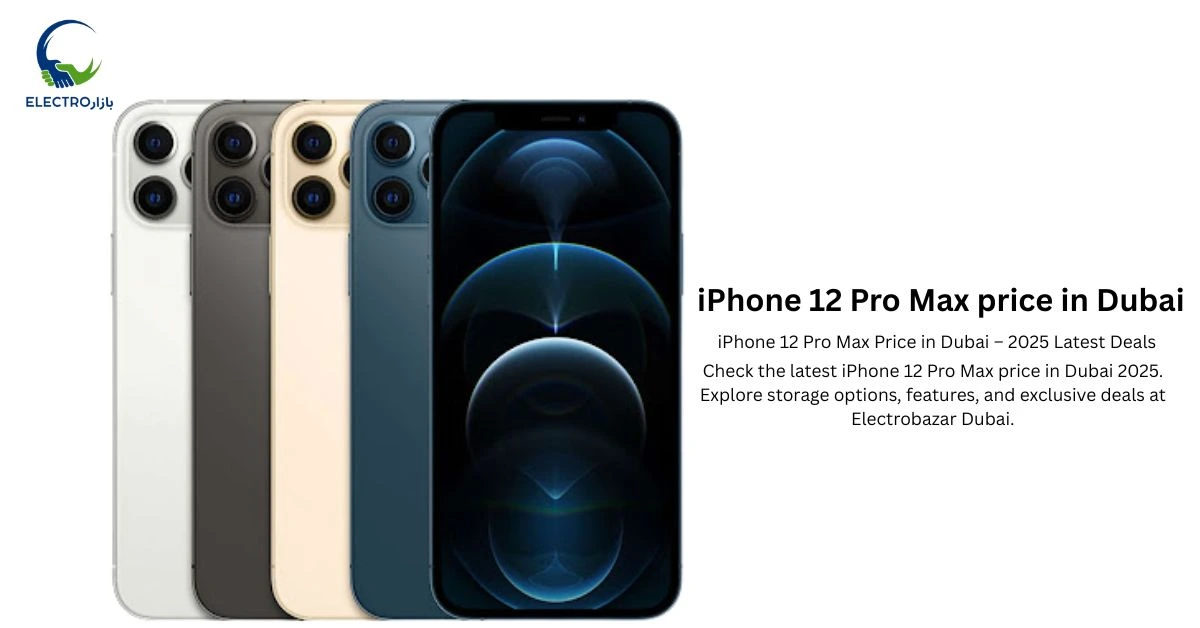 iPhone 12 pro max price in Dubai